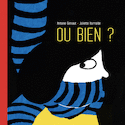 Ou bien?